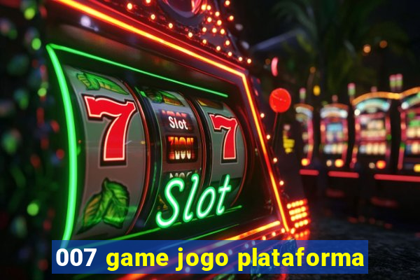 007 game jogo plataforma